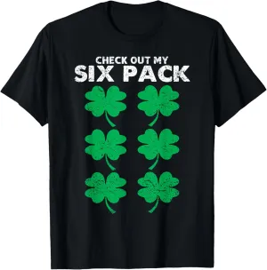 Check Out My Six Pack Shamrock St Patricks Day Funny Workout T-Shirt